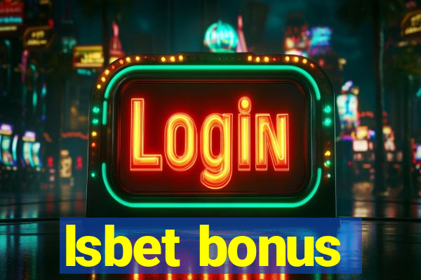 lsbet bonus