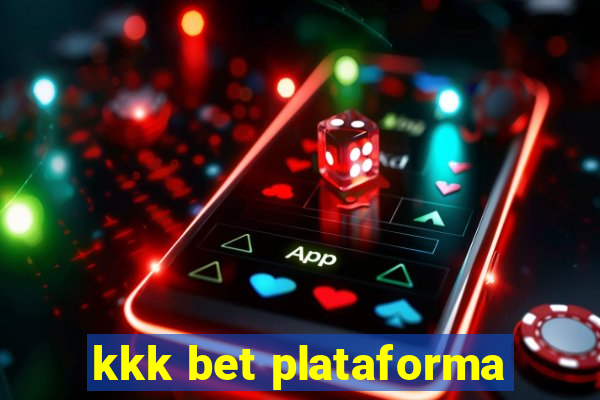 kkk bet plataforma