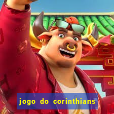 jogo do corinthians multi canais