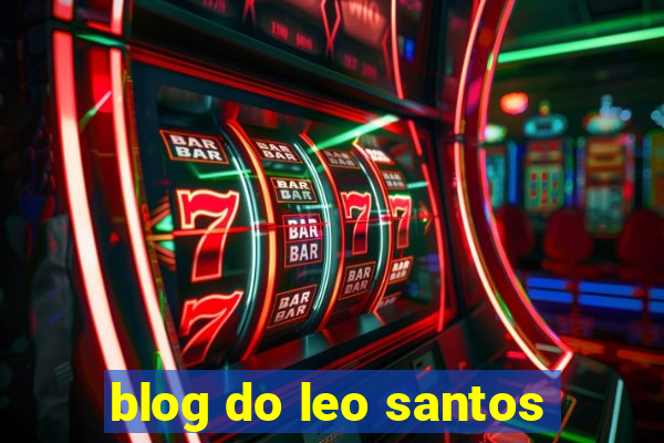 blog do leo santos