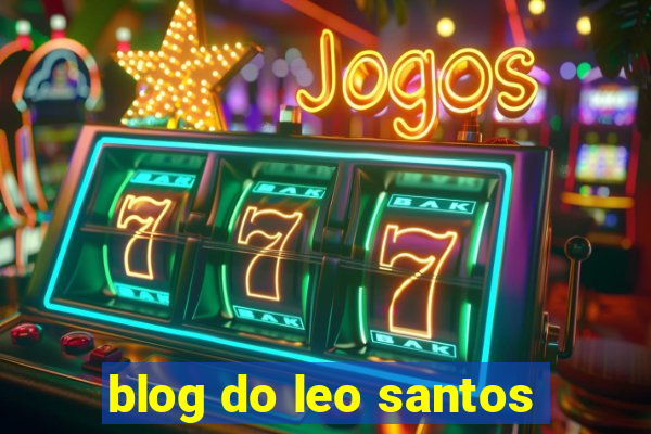 blog do leo santos