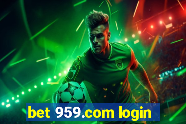 bet 959.com login