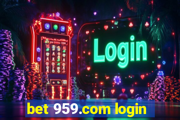 bet 959.com login