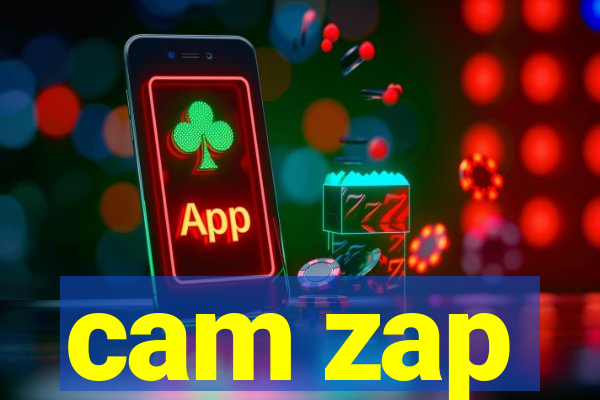 cam zap