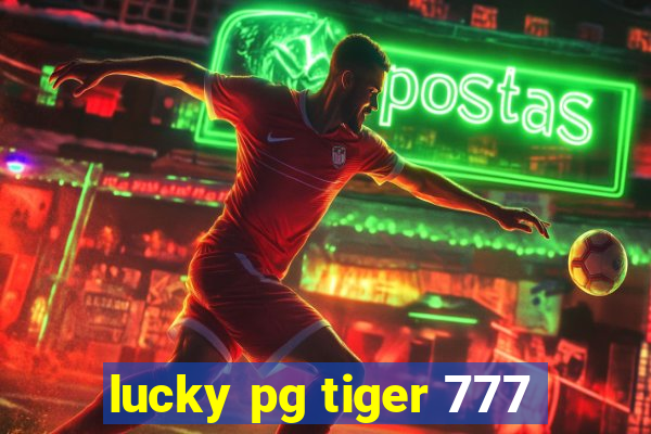 lucky pg tiger 777