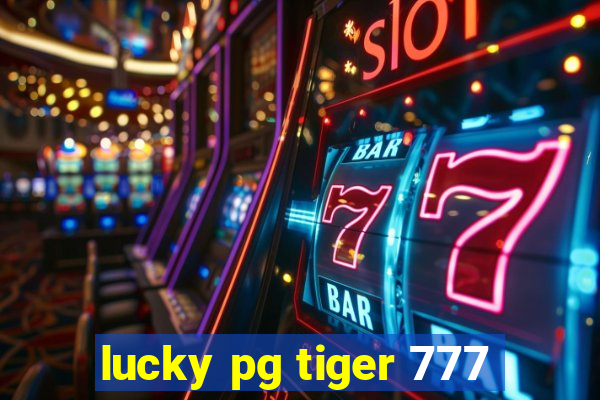 lucky pg tiger 777