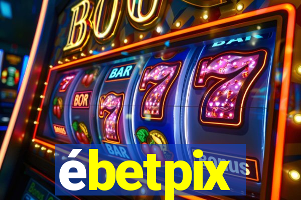 ébetpix