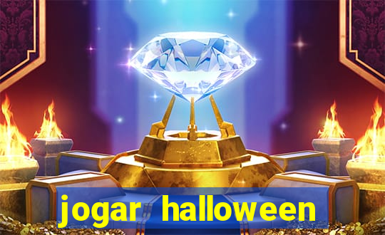 jogar halloween valendo dinheiro