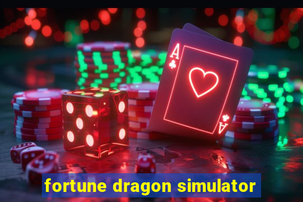 fortune dragon simulator