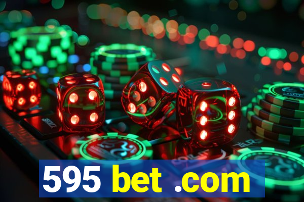 595 bet .com