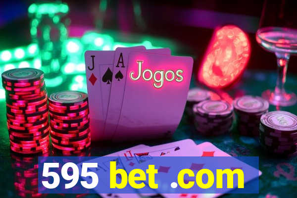 595 bet .com