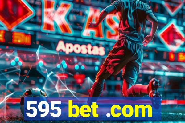 595 bet .com