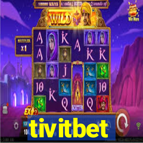 tivitbet