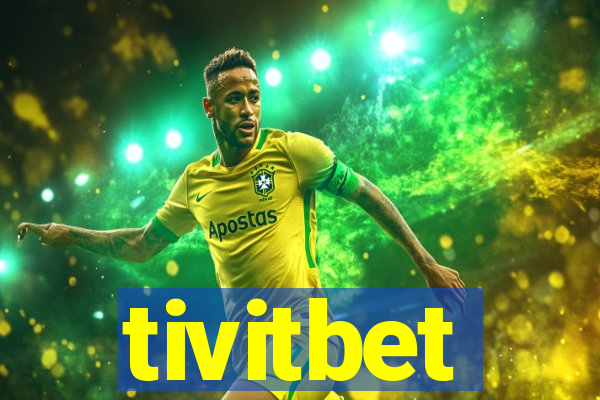 tivitbet