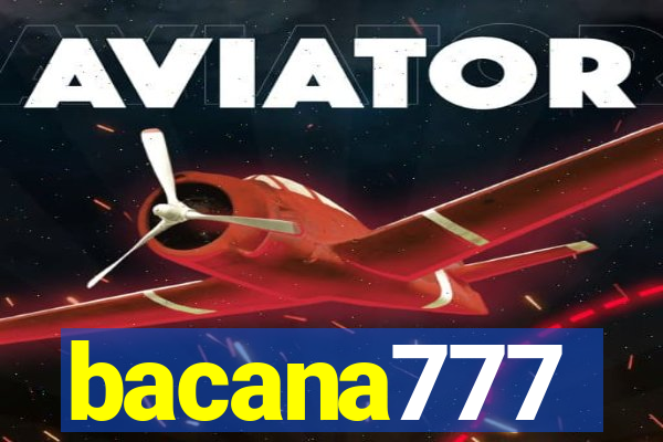 bacana777