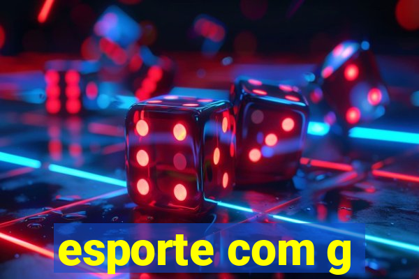 esporte com g