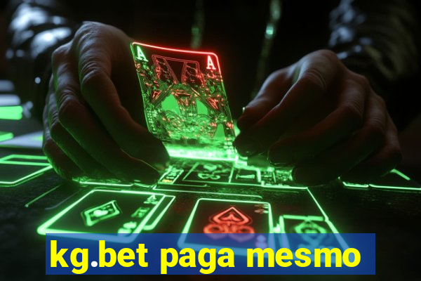 kg.bet paga mesmo