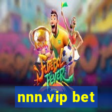 nnn.vip bet