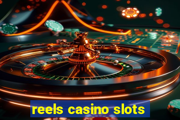 reels casino slots