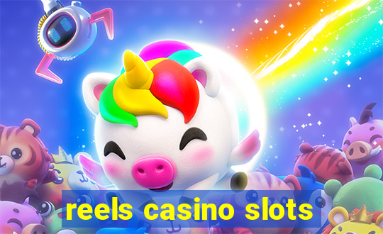 reels casino slots