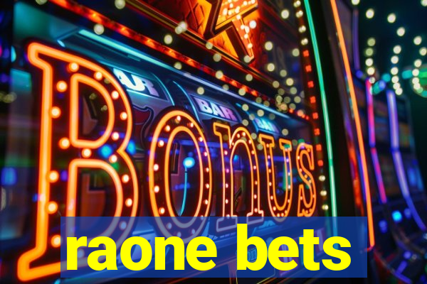 raone bets