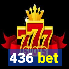 436 bet