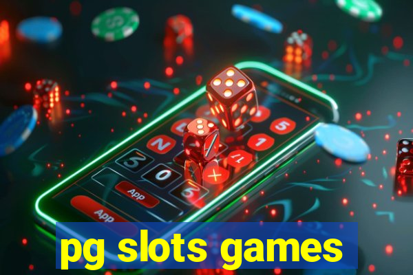 pg slots games