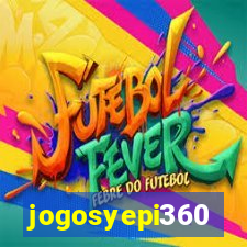 jogosyepi360