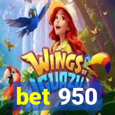 bet 950