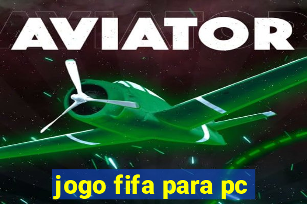 jogo fifa para pc