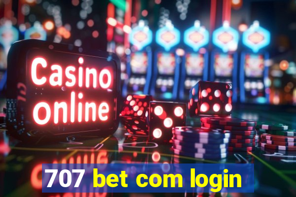 707 bet com login