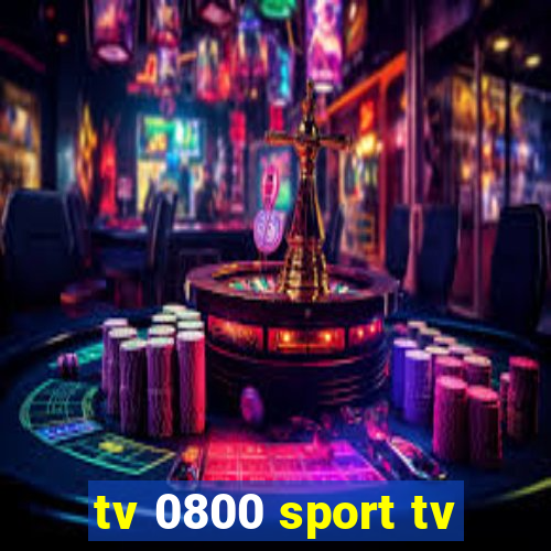 tv 0800 sport tv