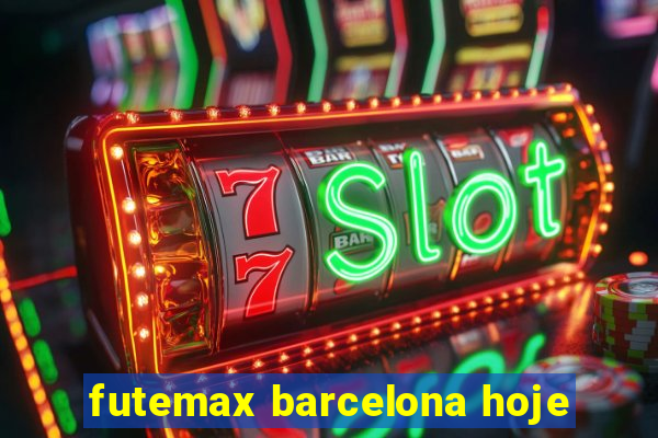 futemax barcelona hoje