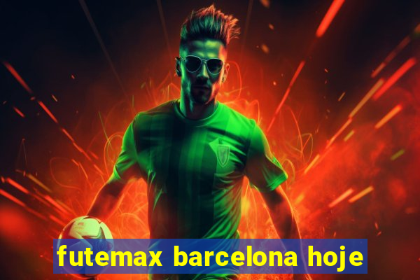 futemax barcelona hoje