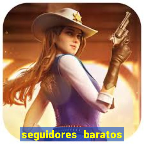 seguidores baratos para instagram