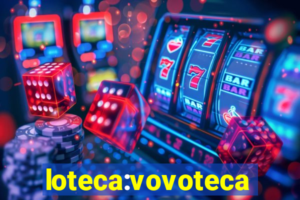 loteca:vovoteca