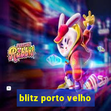 blitz porto velho