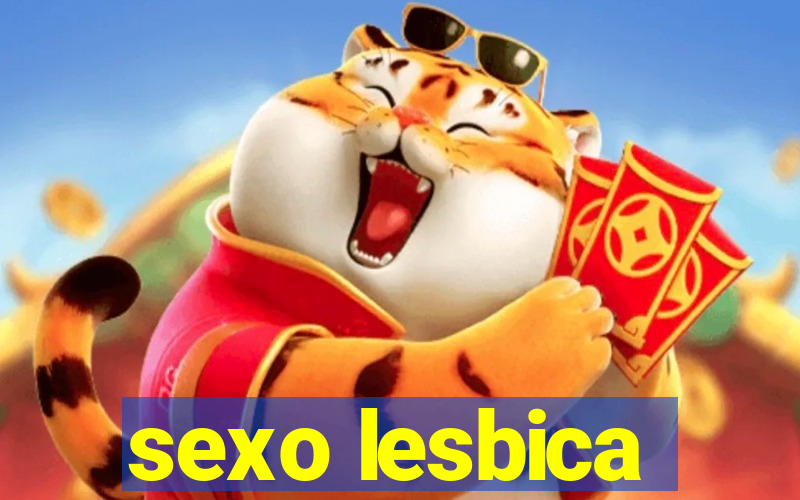 sexo lesbica