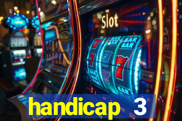 handicap 3 resultado final