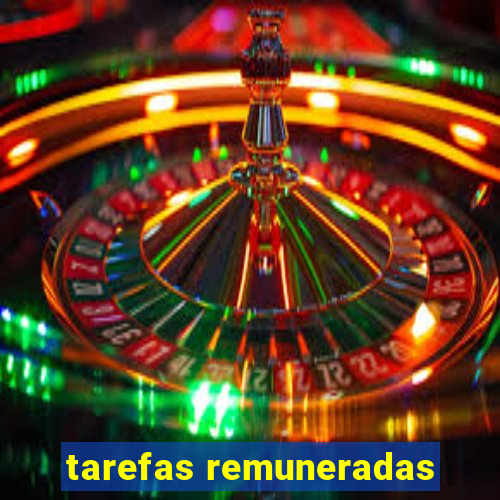 tarefas remuneradas