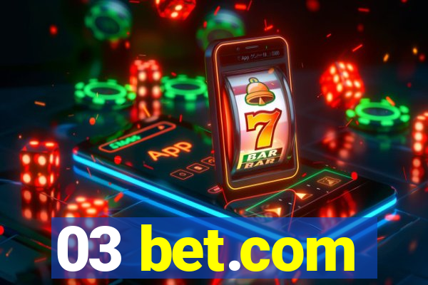 03 bet.com