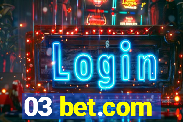 03 bet.com