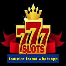 toureiro farma whatsapp