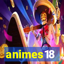 animes18