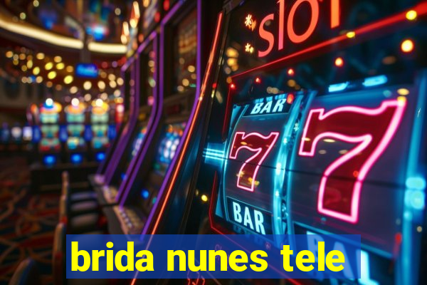 brida nunes tele