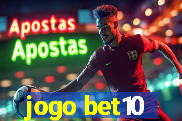 jogo bet10