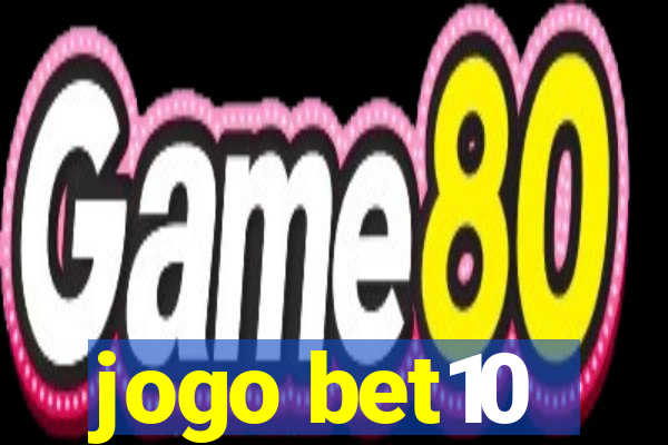 jogo bet10