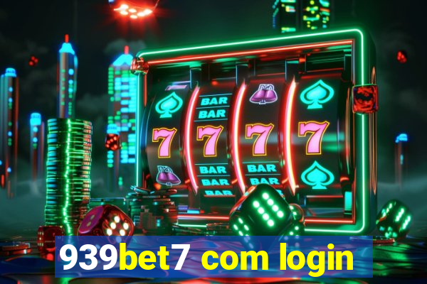 939bet7 com login