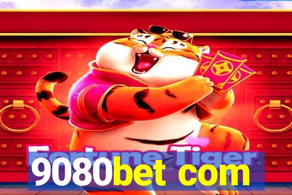 9080bet com