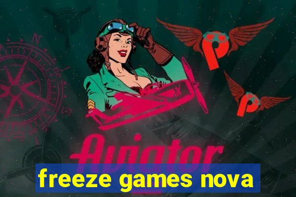 freeze games nova